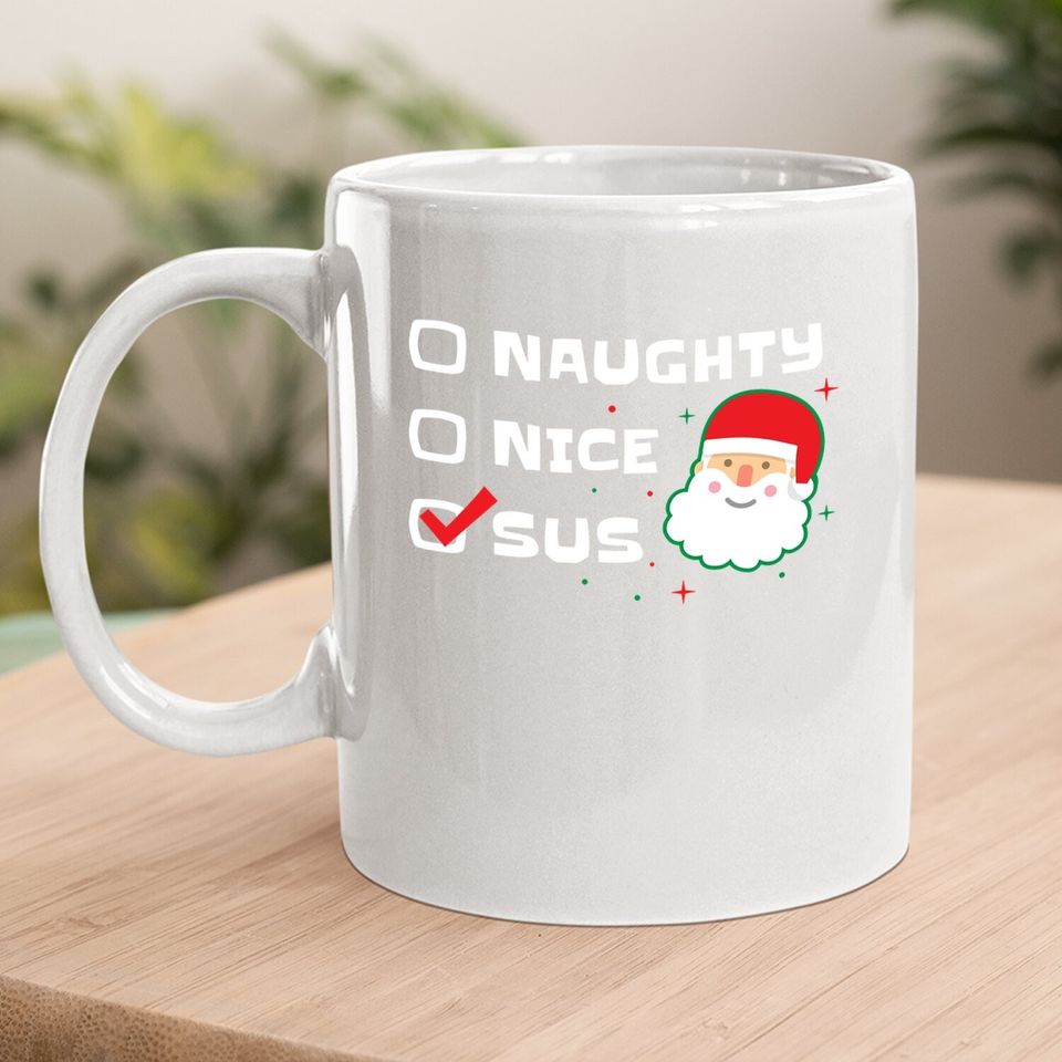 Nice Naughty Santa Noel Coffee Mug