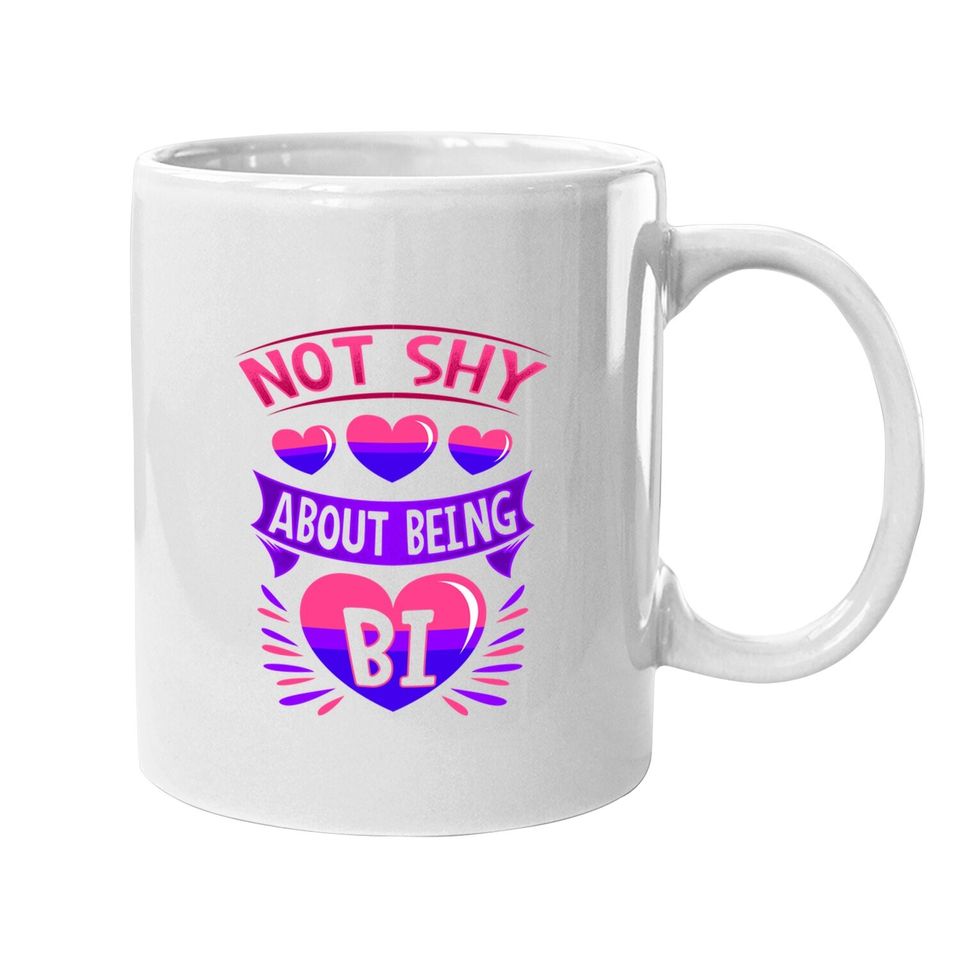Bisexual Gay Pride Month Funny Not Shy About Being Bi Pride Coffee.  mug