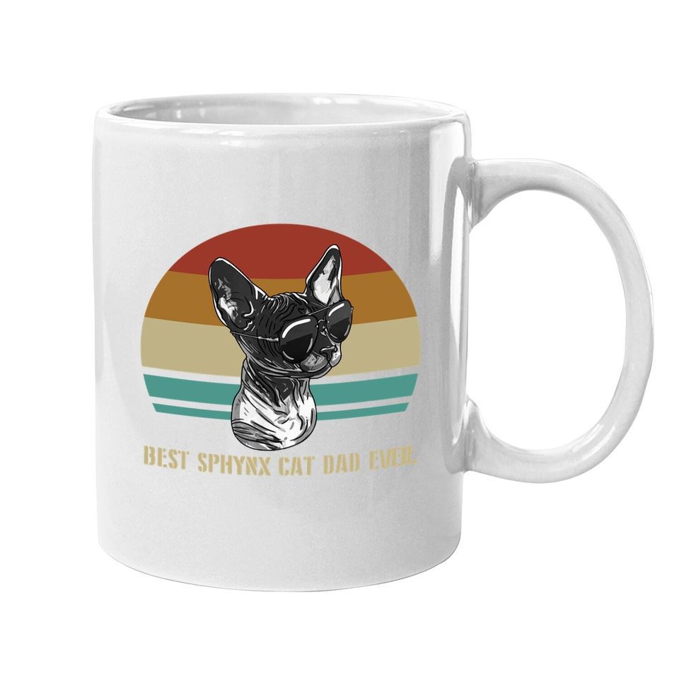 Best Sphynx Cat Dad Ever Retro Feline Animal Lover Gift Coffee  mug