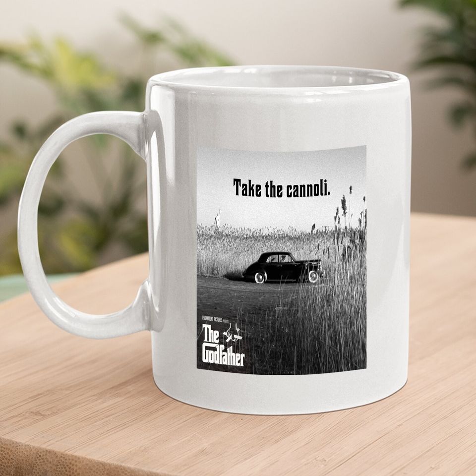 The Godfather Clemenza Take The Cannoli Coffee  mug