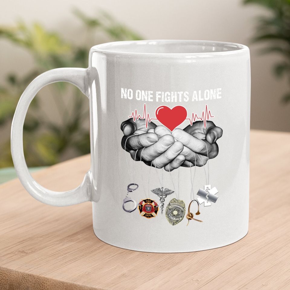 Nurse Coffee Mug No One Fights Alone Gift Nurse Coffee Mug For Women