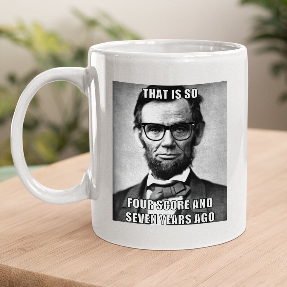 Funny Hipster Abraham Lincoln Coffee Mug
