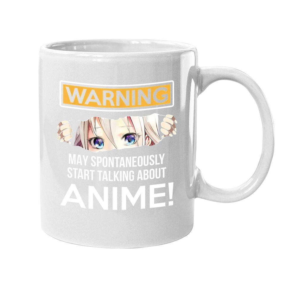 Warning May Spontaneously Talk About Anime Funny Manga Girl Coffee Mug