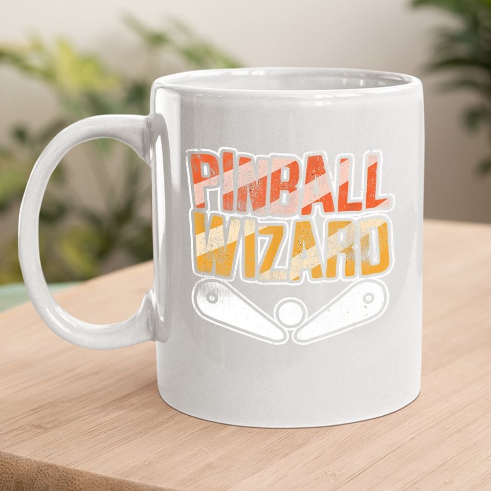 Pinball Coffee Mug For Pinball Wizard