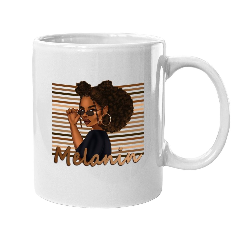 Melanin Afro Natural Hair Queen Black Girl Coffee Mug