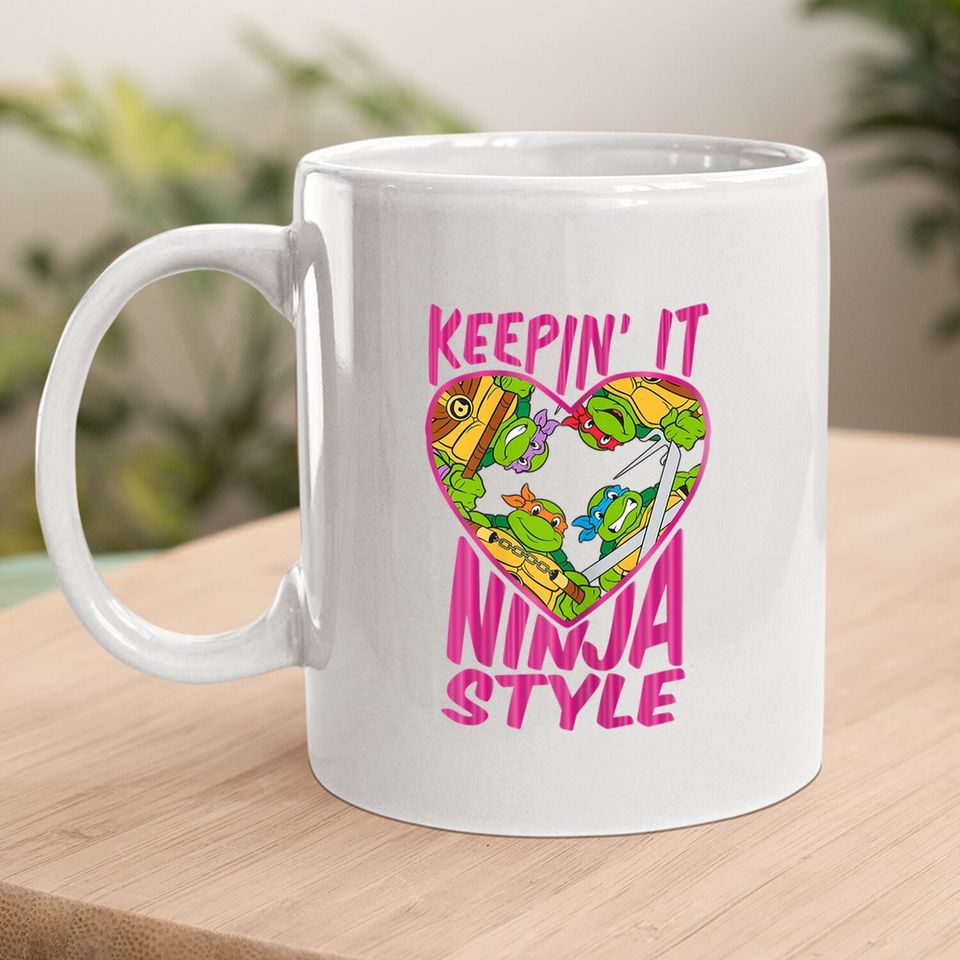 Teenage Mutant Ninja Turtles Keepin' It Ninja Style Coffee Mug