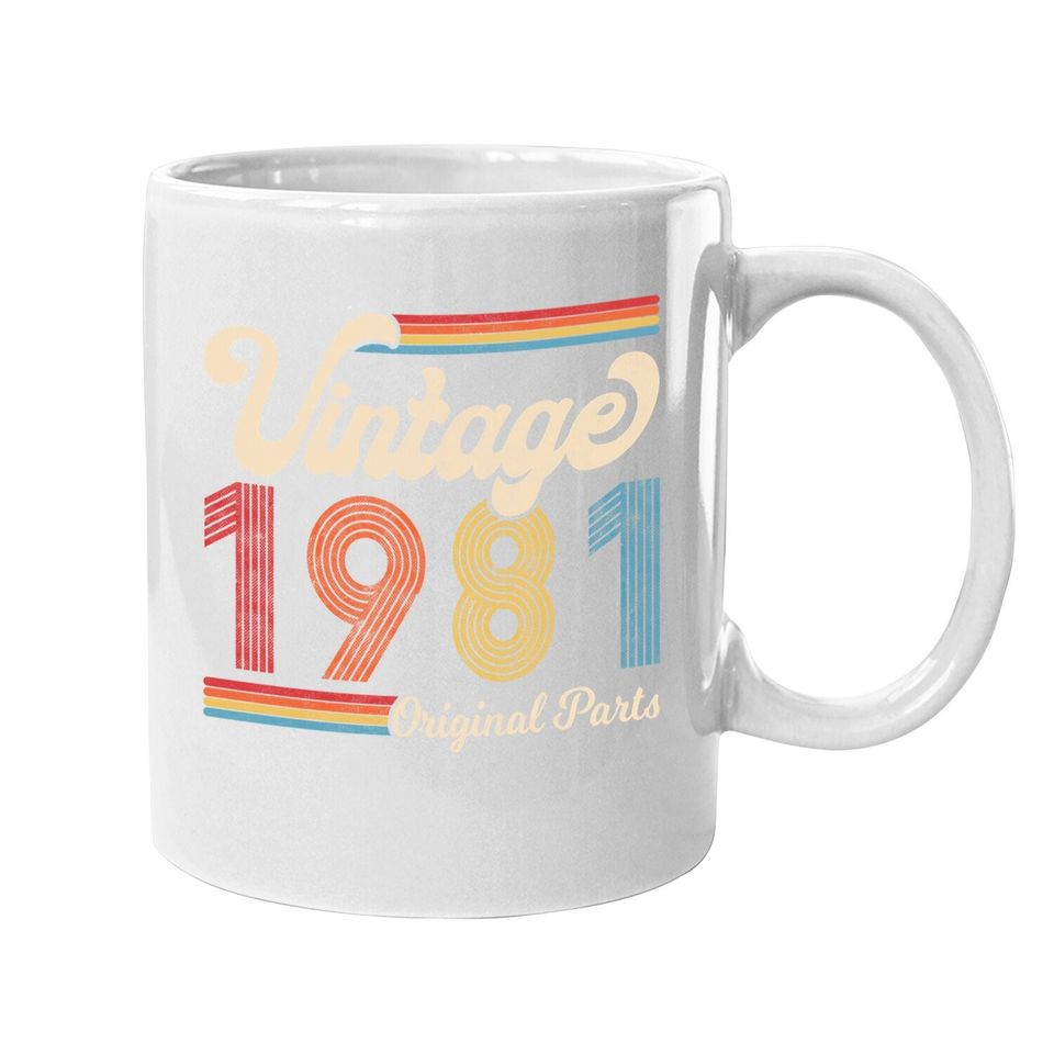 1981. Vintage 1981 Birthday Gift Women. Born Made 1981 Coffee Mug