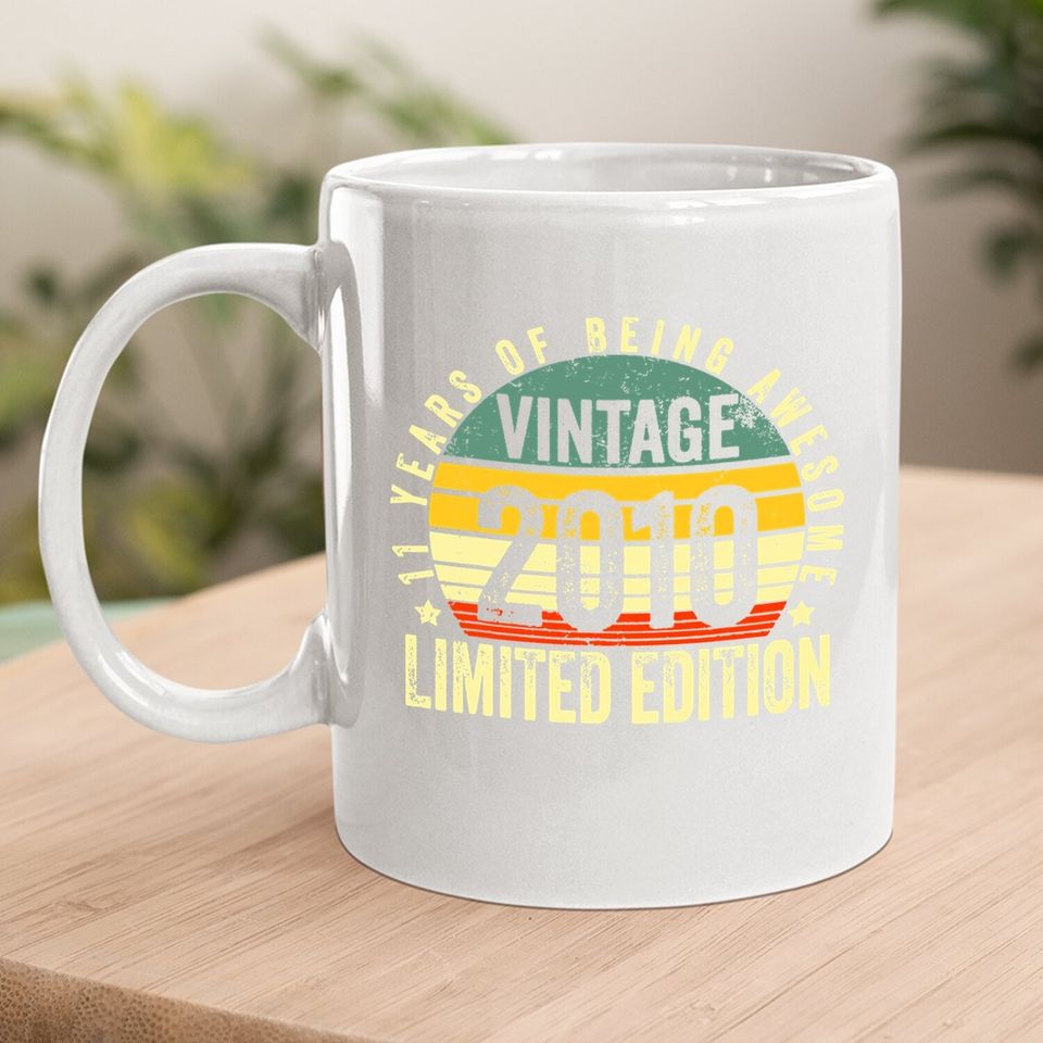 11 Year Old Gifts Vintage 2010 Limited Edition Coffee Mug