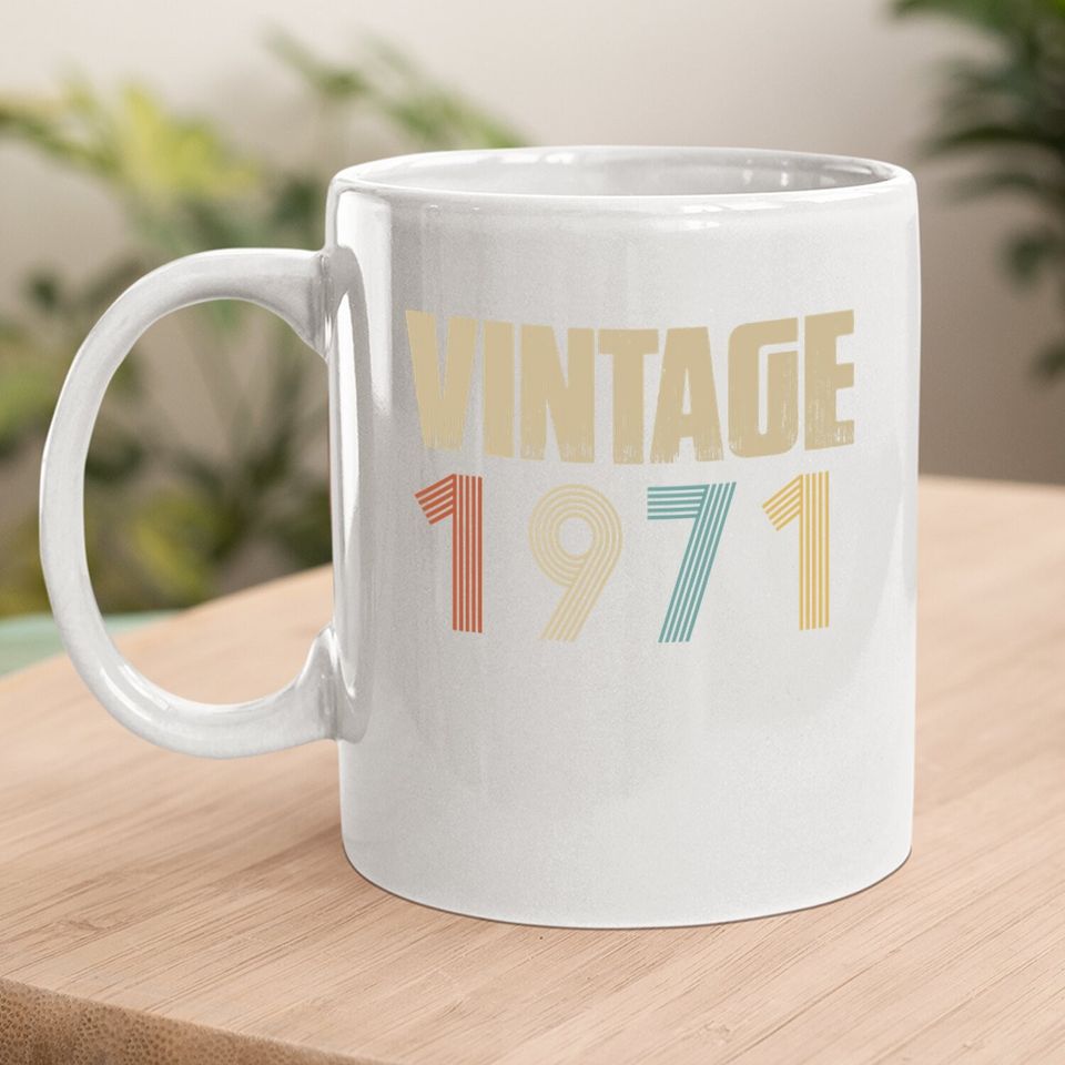 Retro Vintage 1971 Born In 1971 Birthday Celebration Coffee Mug