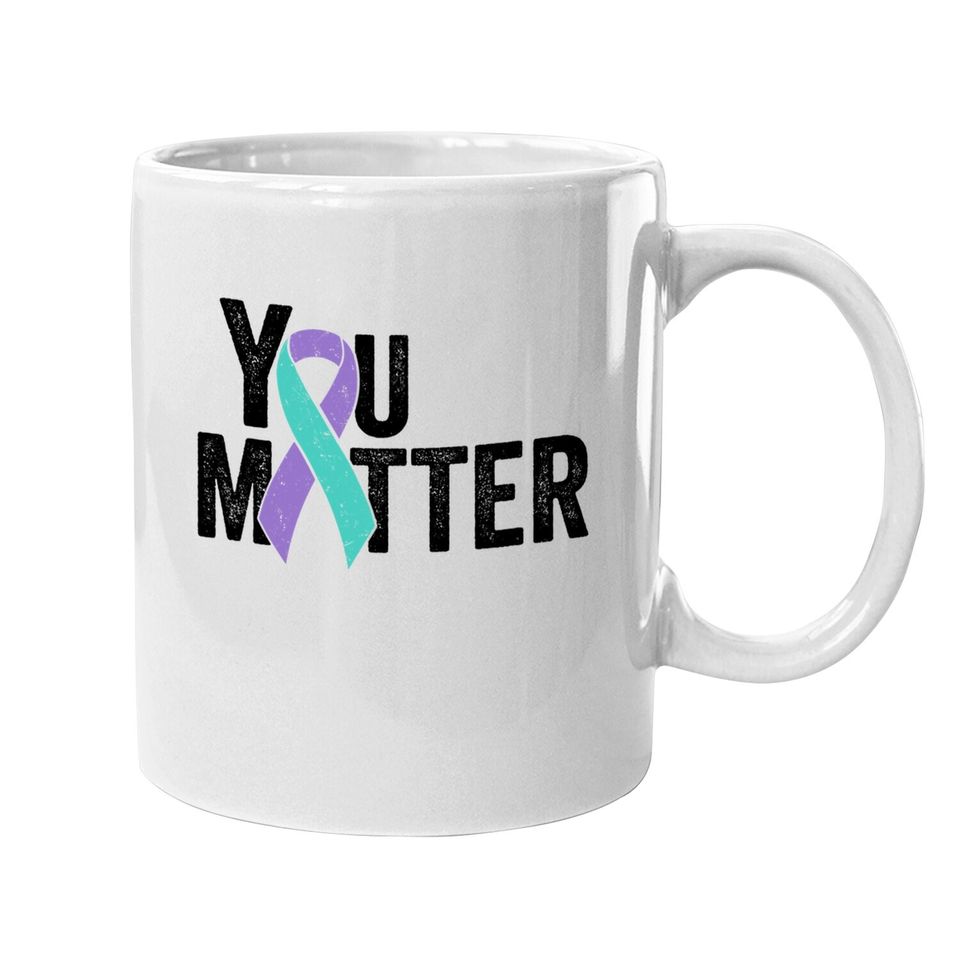 You Matter - Suicide Prevention Teal Purple Awareness Ribbon Coffee Mug