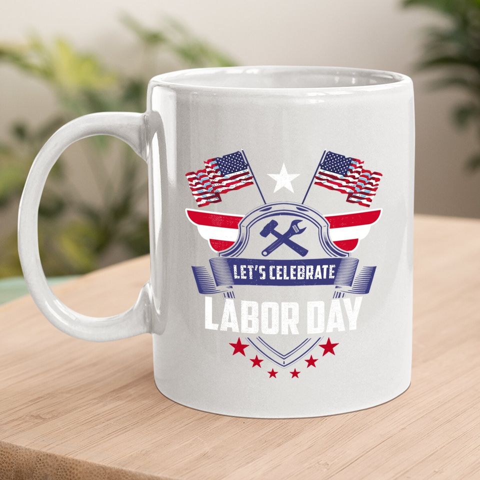 Patriot American Flag Labors Day Usa Coffee Mug