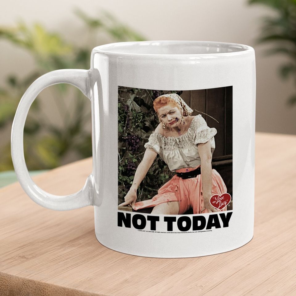 I Love Lucy Coffee Mug Not Today Black Mug