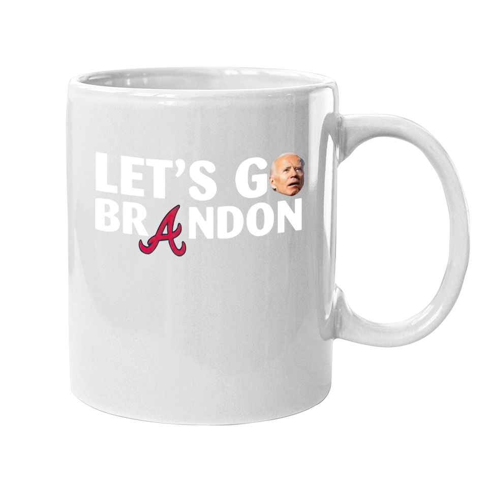 Let’s Go Brandon Braves World Series Mugs