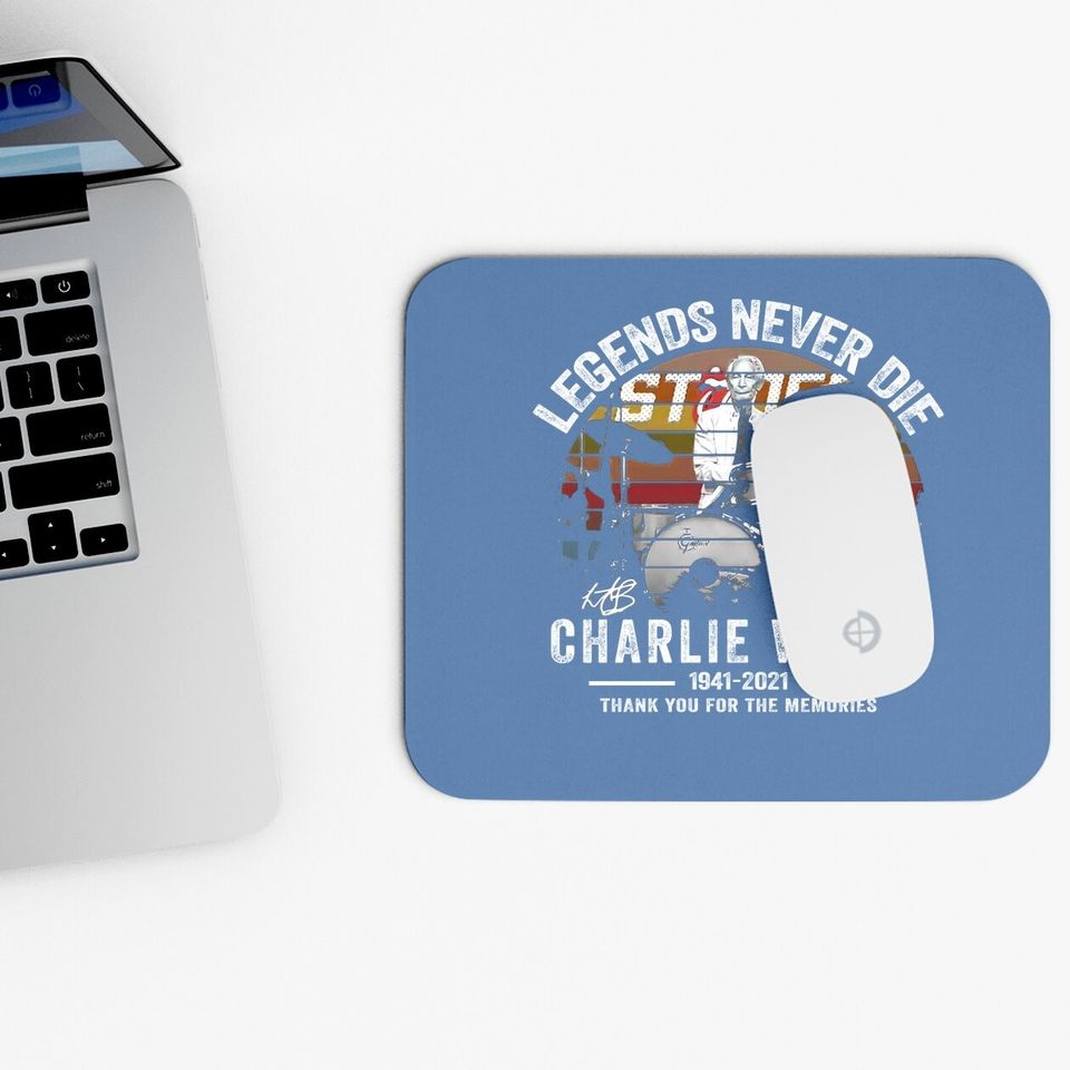 Legends Never Die Charlie Watts Signature Mouse Pads