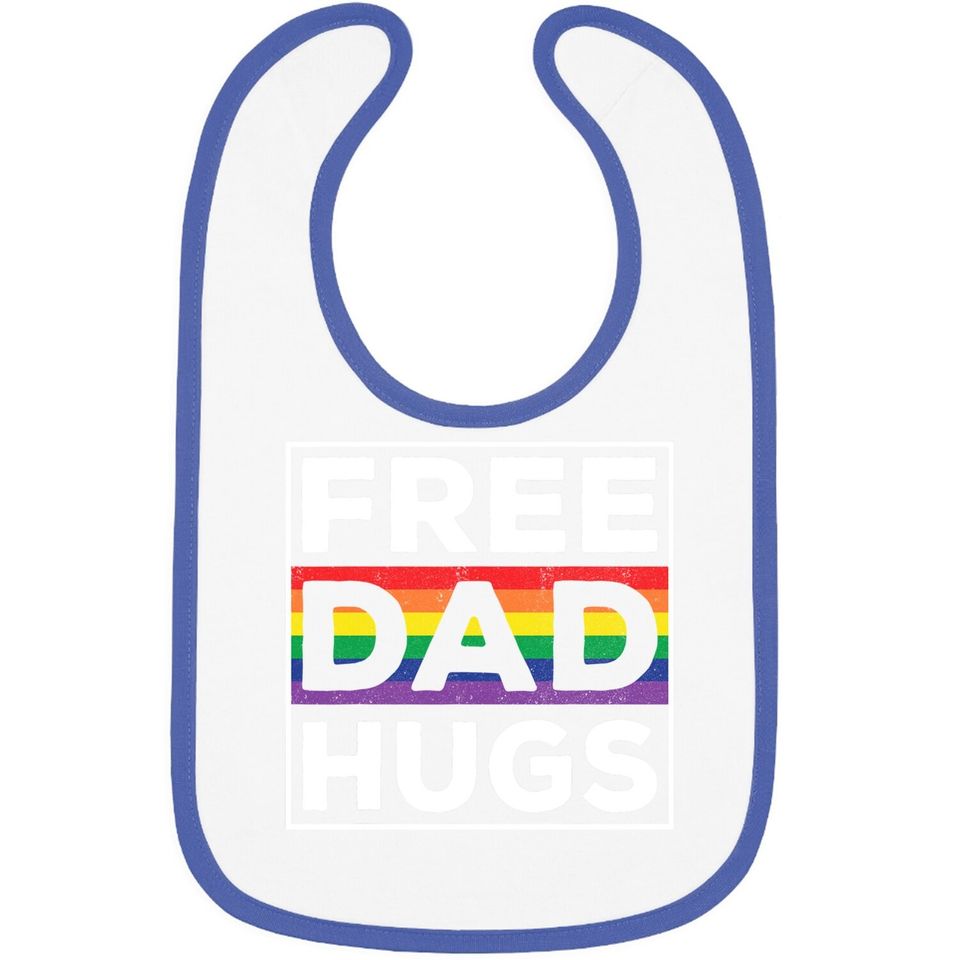 Free Dad Hugs Rainbow Lgbt Pride Fathers Day Baby Bib