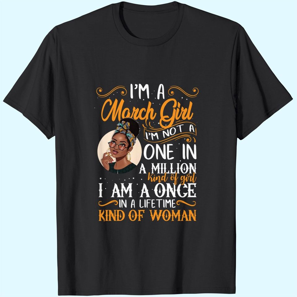 I'm A March Girl Black Women Pisces T-Shirt