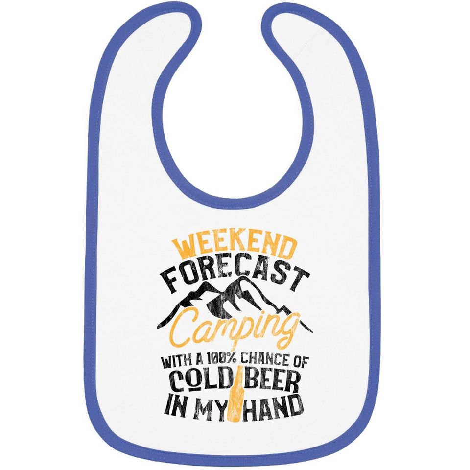 Funny Camping Weekend Forecast 100% Chance Beer Baby Bib