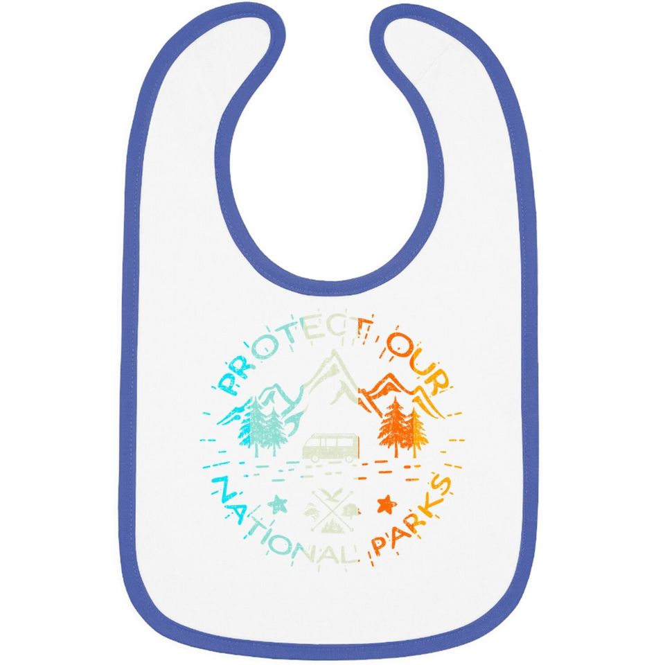Protect Our Us 59 National Parks Preserve Camping Hiking Bib Baby Bib