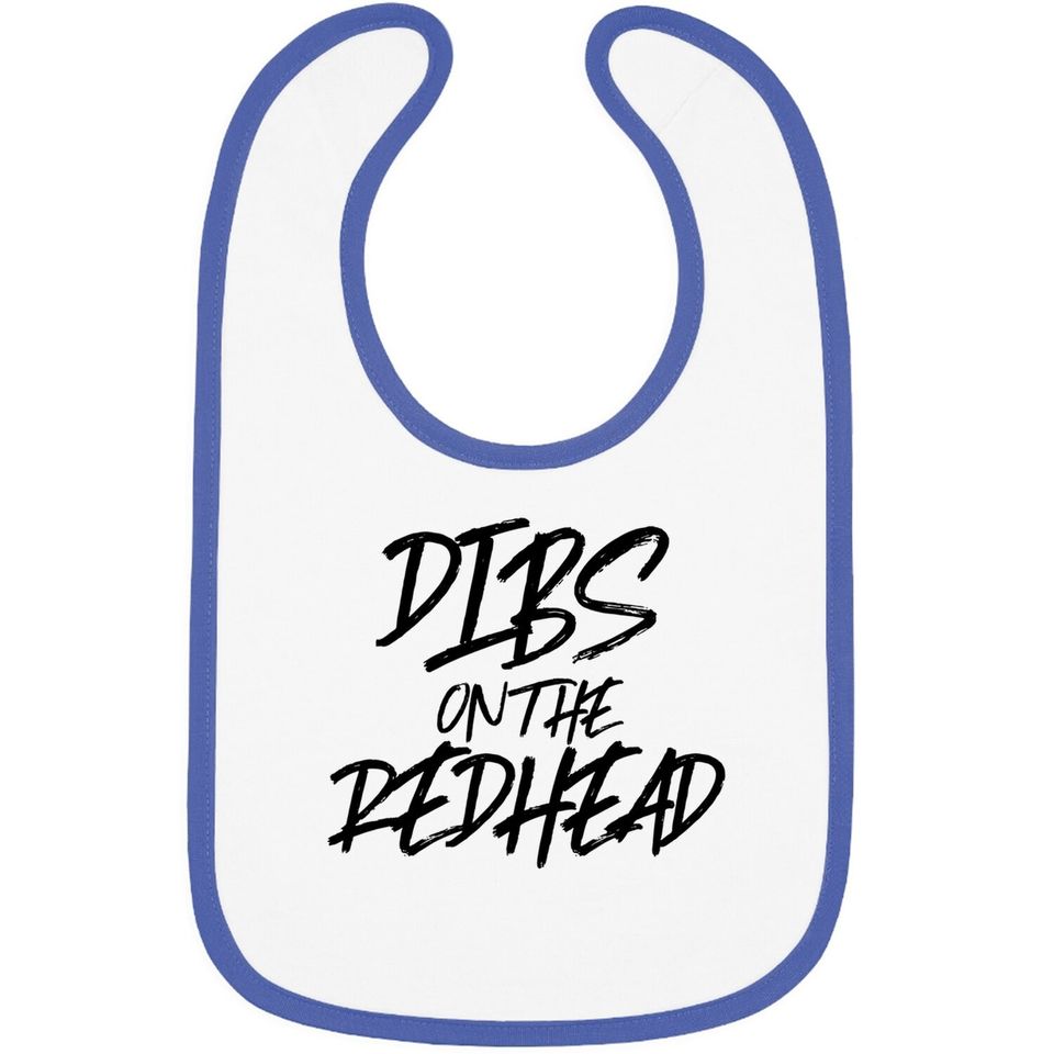 Dibs On The Redhead Funny Husband Wife Ginger Baby Bib