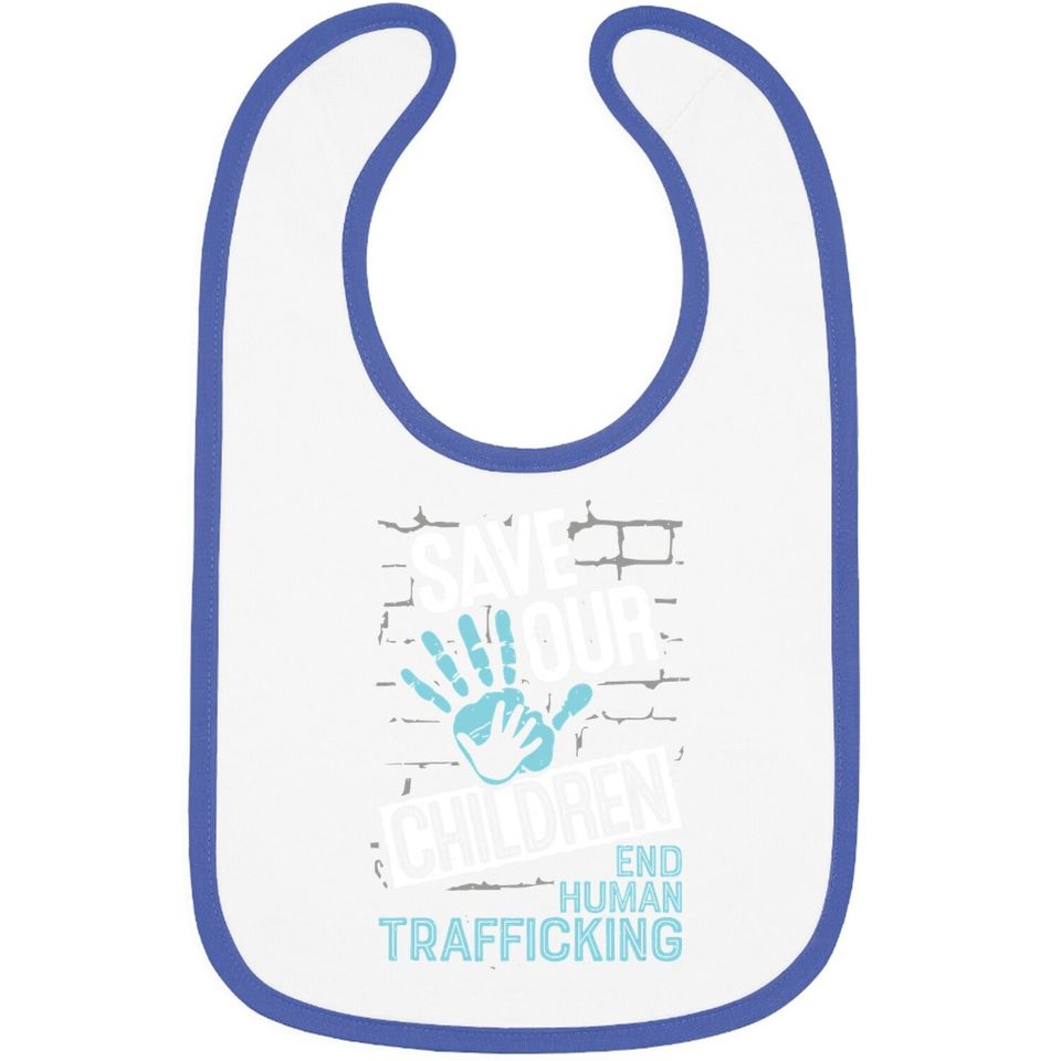 Baby Bib Save Our Children - End Human Trafficking Awareness