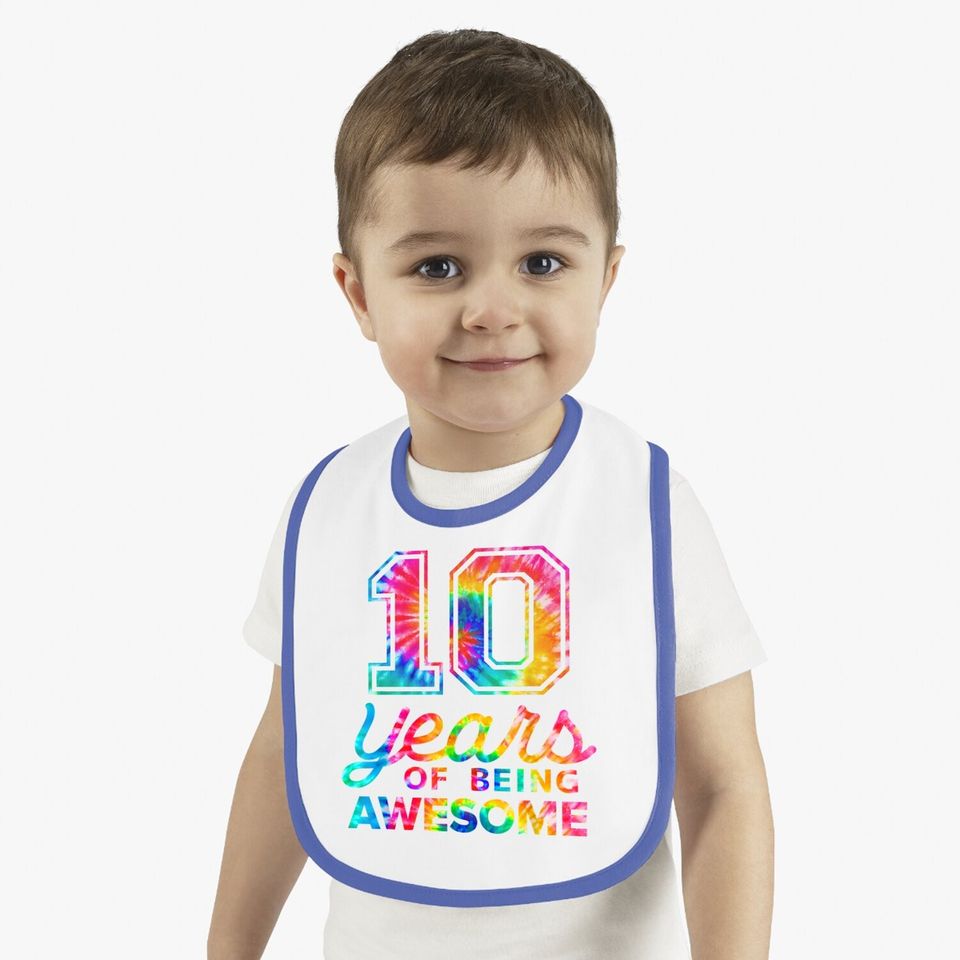 10th Birthday Tie Dye 10 Years Old Awesome Baby Bib