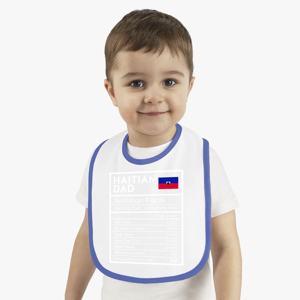 Haitian Dad Nutrition Facts National Pride Gift For Dad Baby Bib