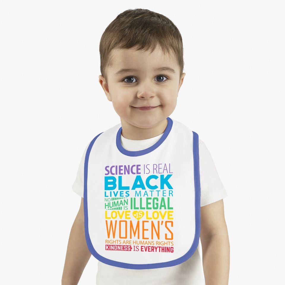 Science Is Real Blm Rainbow Baby Bib