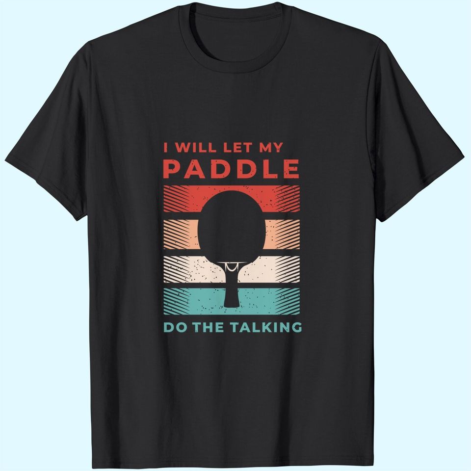 Ping Pong Shirts and Table Tennis T Shirt