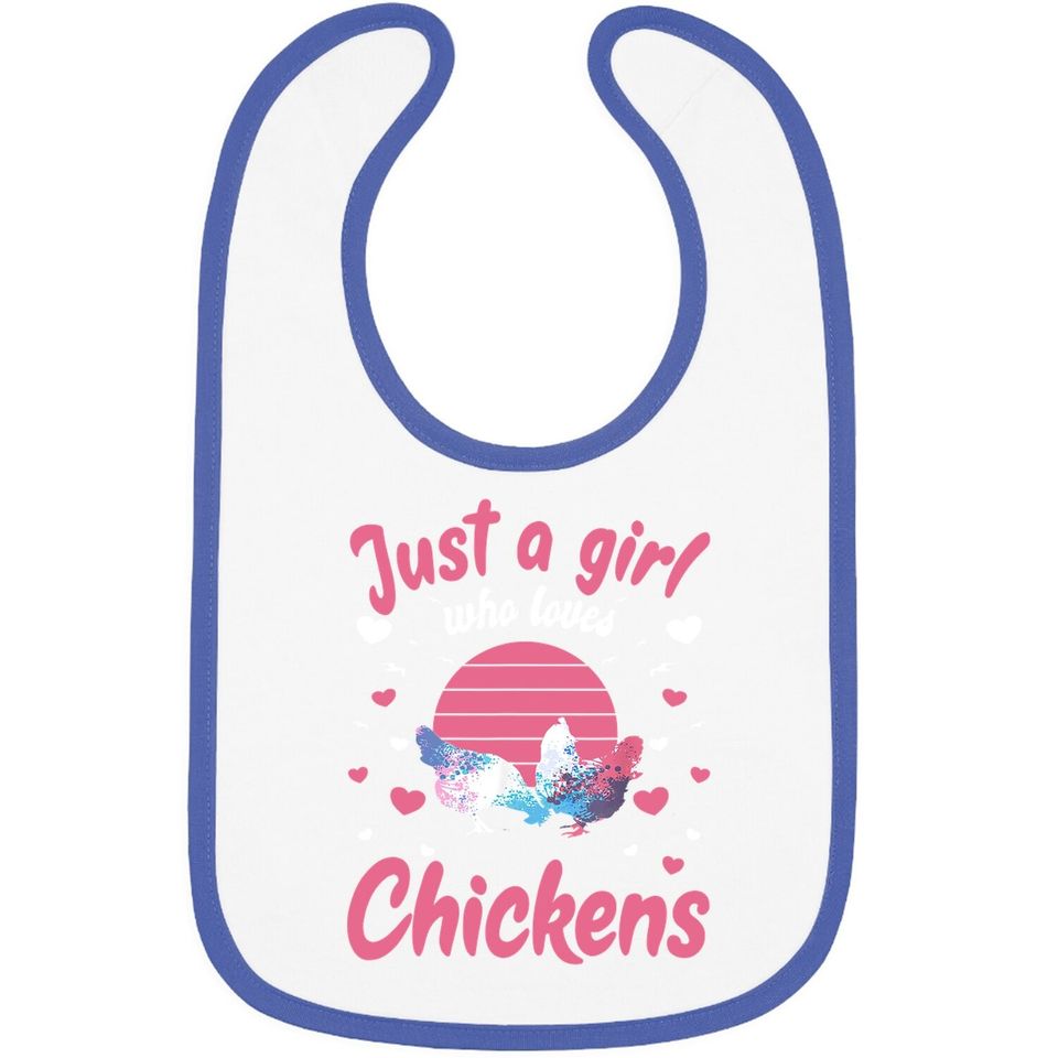 Just A Girl Who Loves Chickens Chicken Lover Gift Baby Bib