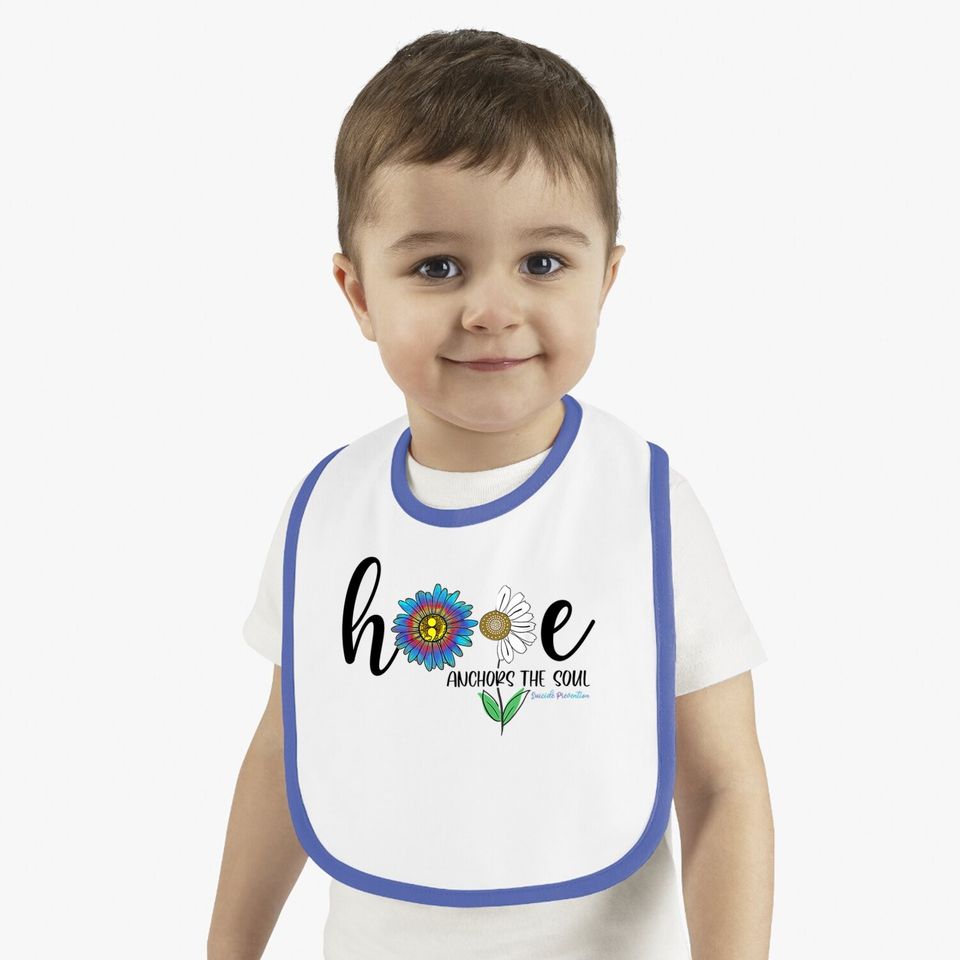 Hope Anchors The Soul Daisy Suicide Prevention Awareness Baby Bib
