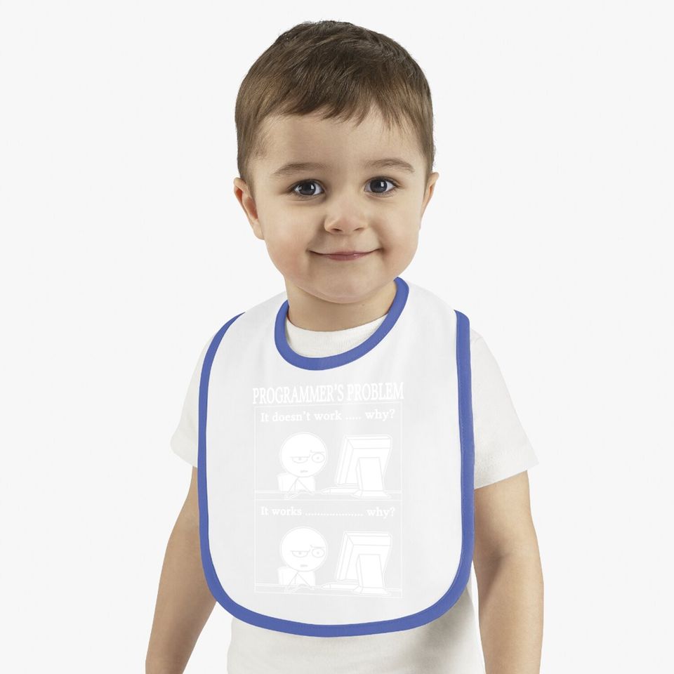 Programmers Problem Fun Developer Baby Bib