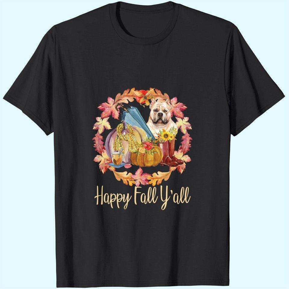 American Bulldog Pumpkin Autumn Happy Fall Y'all T-Shirt