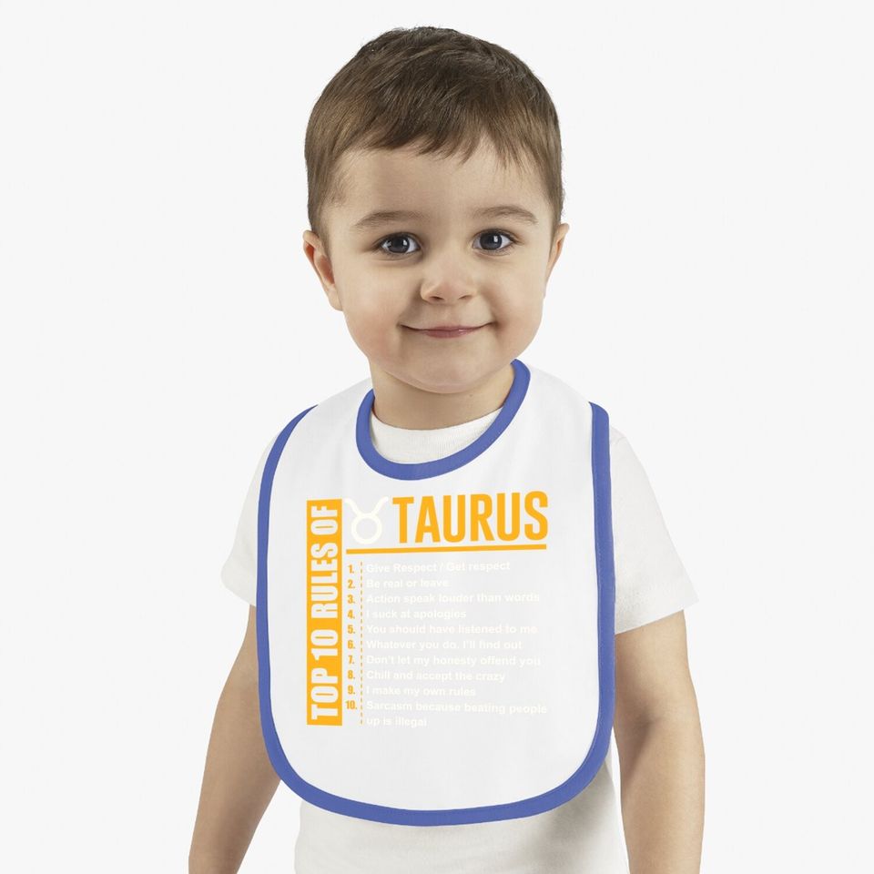 Top 10 Rules Of Taurus Zodiac Baby Bib