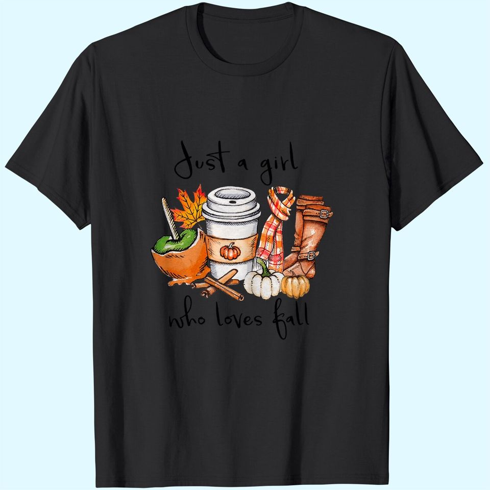 Just A Girl Who Loves Fall hello Autumn T Shirt