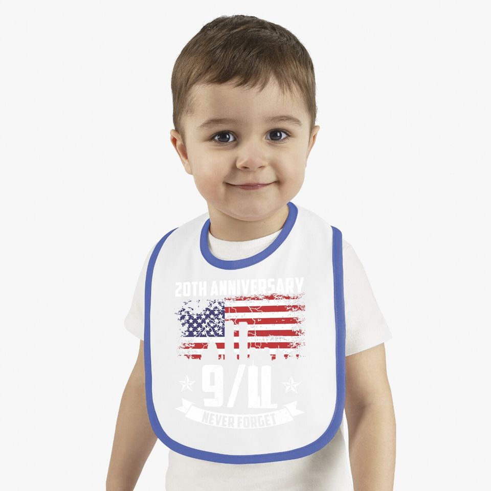 Patriot Day 2021 Never Forget 9-11 20th Anniversary Baby Bib