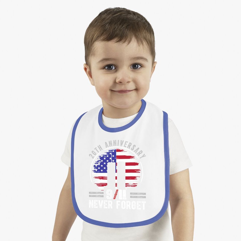 Patriot Day 2021 Never Forget 9-11 20th Anniversary Baby Bib