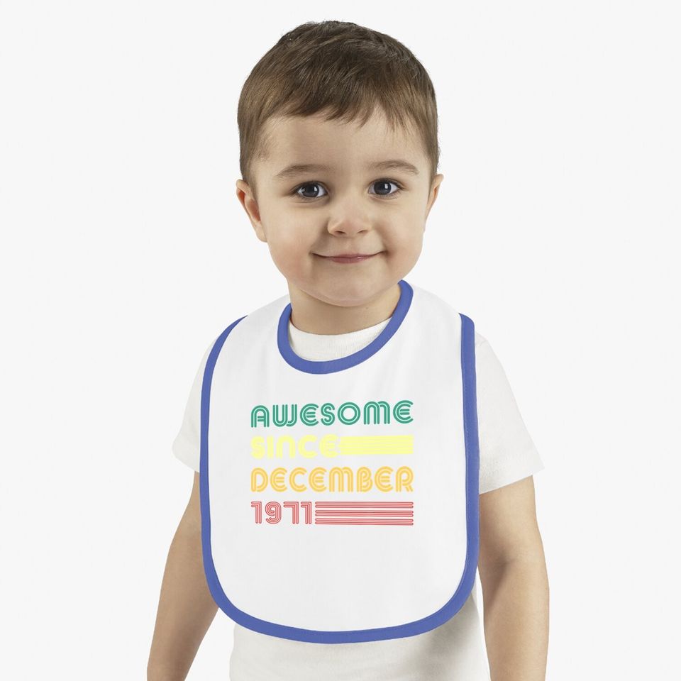 Awesome Since December 1971 Vintage Baby Bib