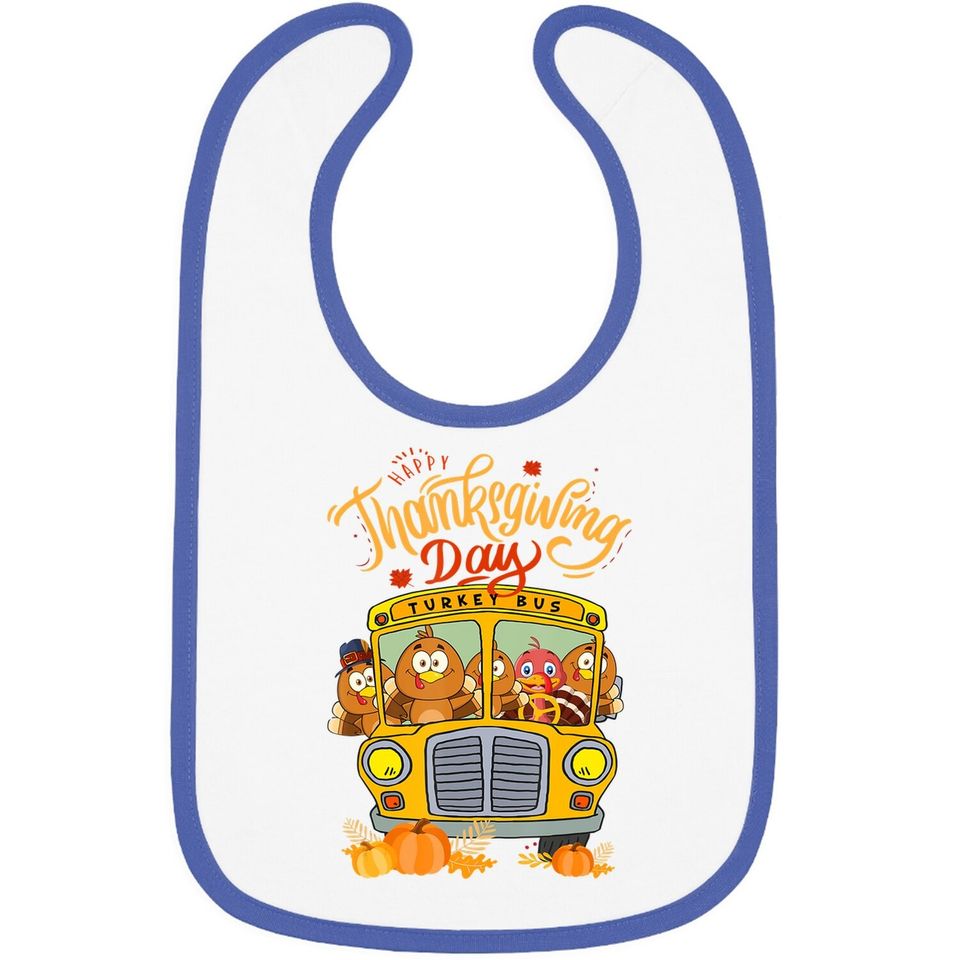 Happy Thanksgiving Day Turkey School Bus Driver Gifts Baby Bib