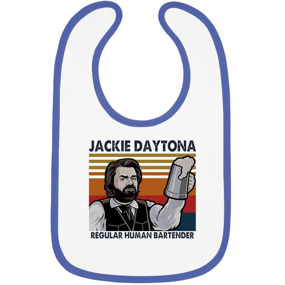 Jackie Daytona Regular Human Bartender Vintage Baby Bib