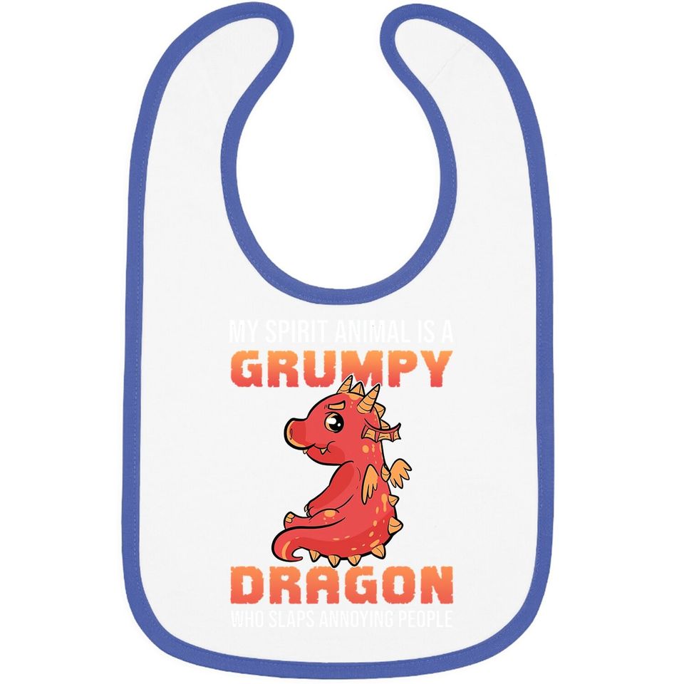 Dragon My Spirit Animal Is A Grumpy Dragon Who Slaps Classic Baby Bib