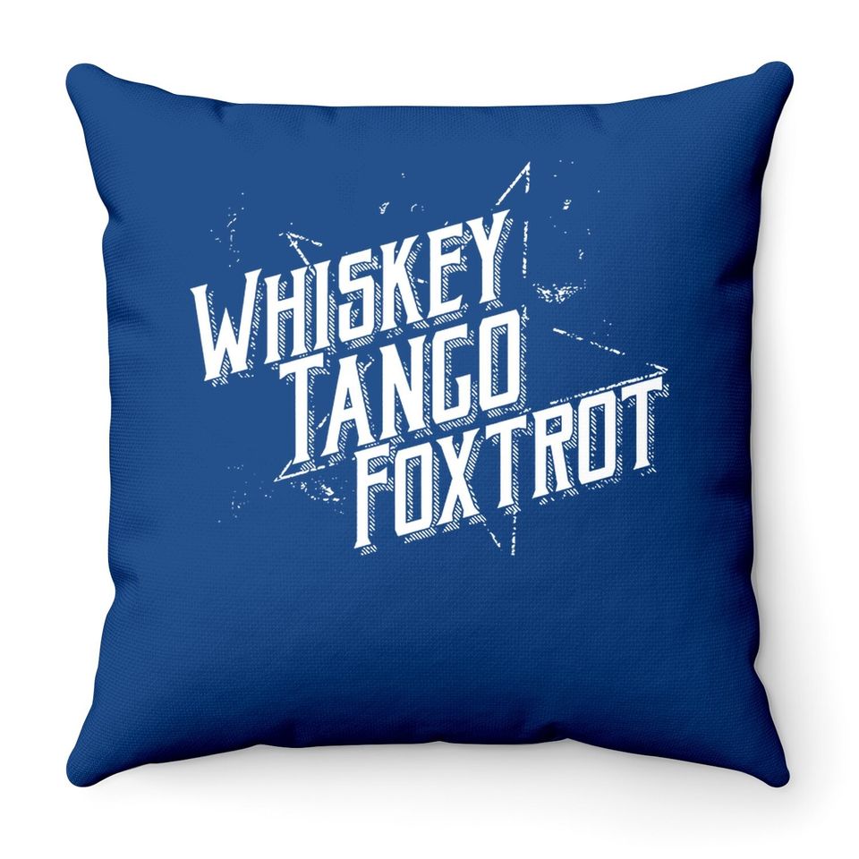 Throw Pillow Whiskey Tango Foxtrot Ii