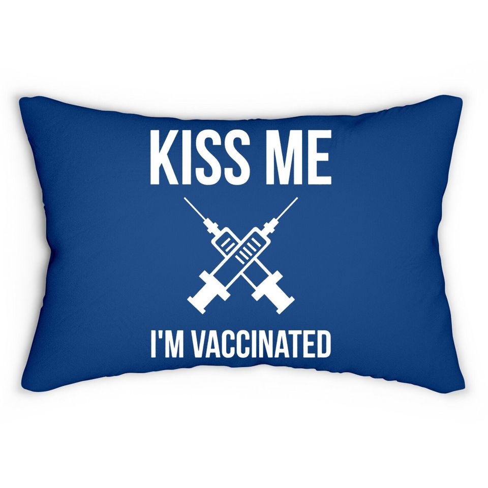 Kiss Me I'm Vaccinated Lumbar Pillow Irish Vaccinated Lumbar Pillow Kiss Me Im Vaccinated Lumbar Pillow