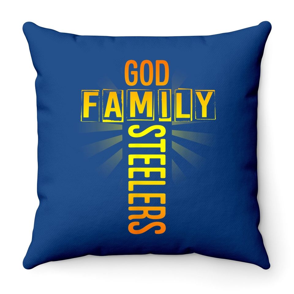 God Family Steeler Throw Pillow Father's Day Gift Throw Pillow Throw Pillow