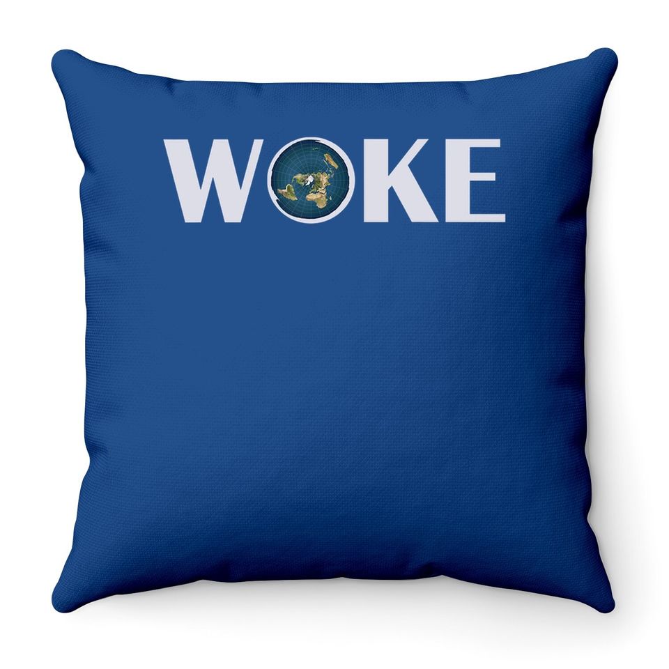 Woke Throw Pillow Flat Earth Society Planet For Gift