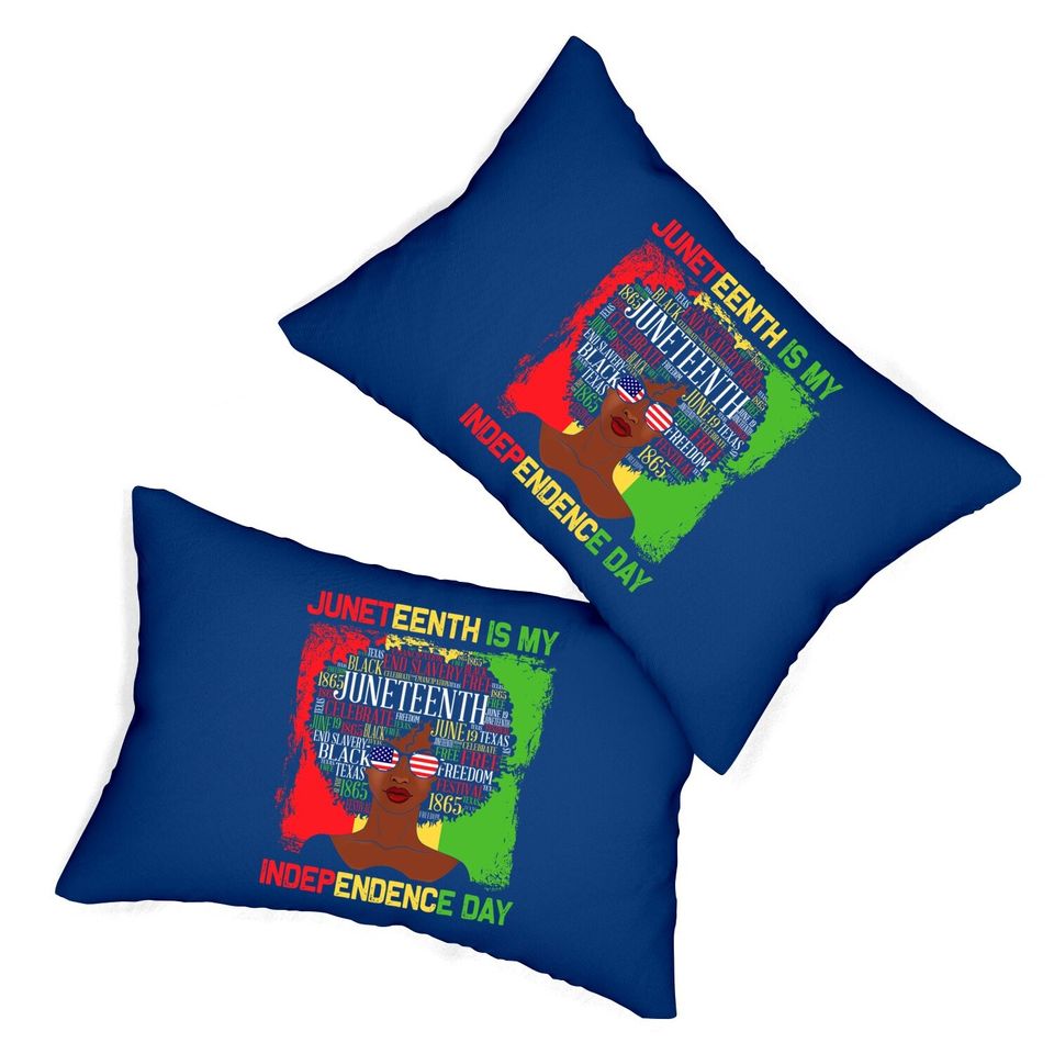 Juneteenth Is My Independence Day Black Lumbar Pillow