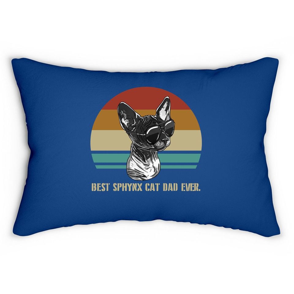 Best Sphynx Cat Dad Ever Retro Feline Animal Lover Gift Lumbar Pillow