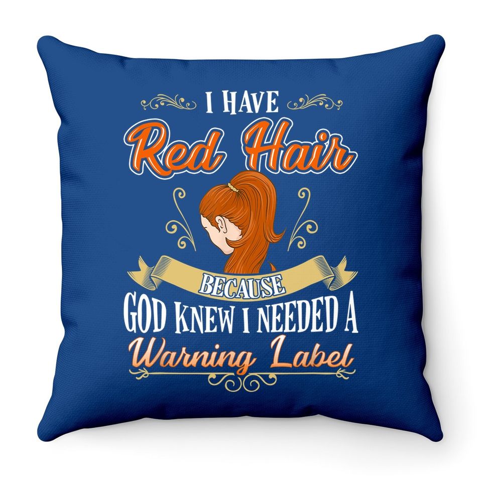 Red Hair Warning Label Funny Redhead Throw Pillow For Women