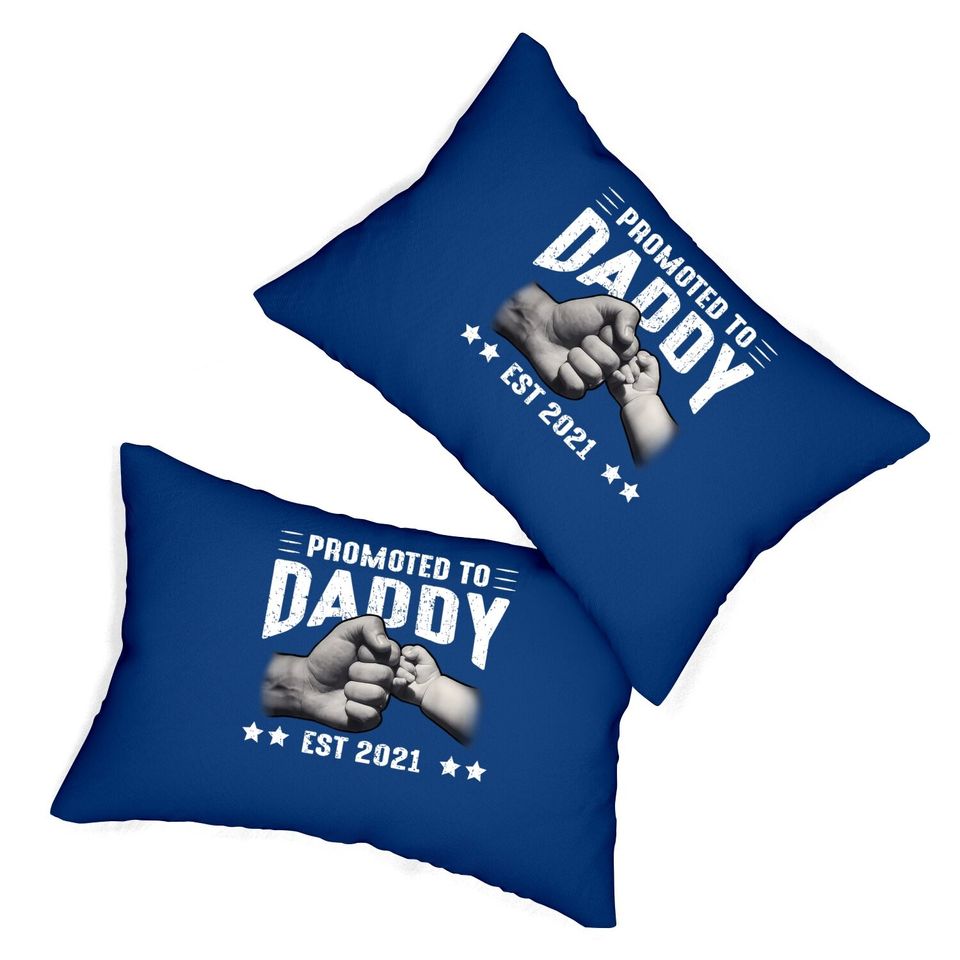 Expecting New Dad Gifts Soon To Be Promoted To Daddy 2021 Lumbar Pillow