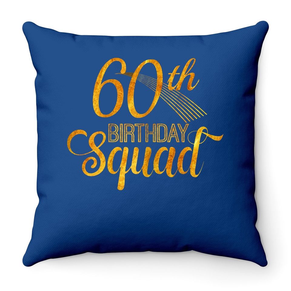 60th Birthday Squad Party Bday Yellow Gold Throw Pillow