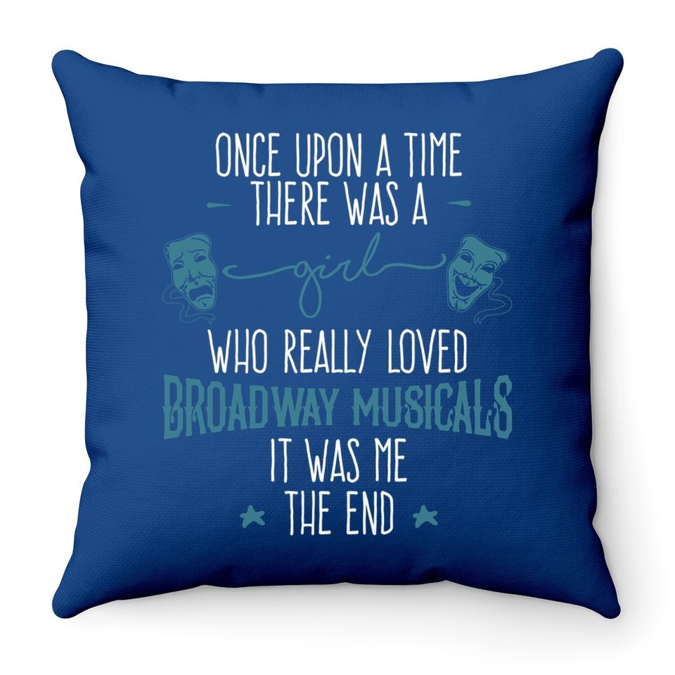 There Was A Girl Broadway Throw Pillow